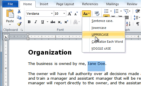 Click the Change Case command in the Font group on the Home tab