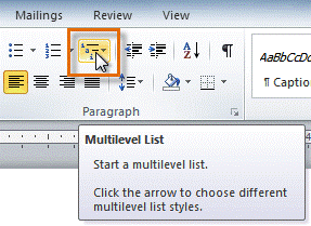 Click the Multilevel List command on the Home tab