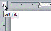 Hover over the tab selector to see the name of the type of tab stop that is active