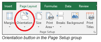 Orientation button in the Page Setup group