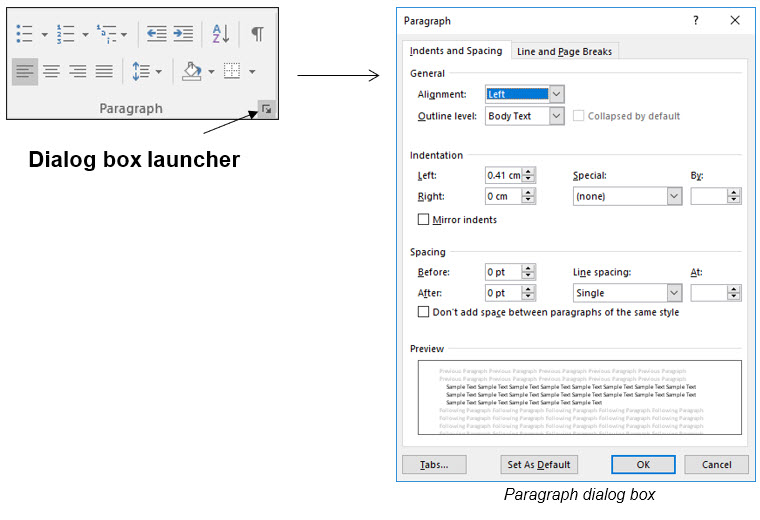 Paragraph dialog box and launcher